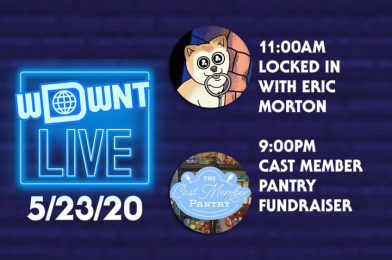 TODAY on WDWNT LIVE: “Locked In” with Eric Morton and a Citizen of Hollywood at 11:00 AM, PLUS An All-Night Cast Member Pantry Donation Marathon Starting at 9:00 PM!