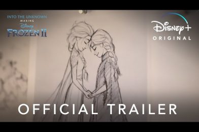 VIDEO: Disney+ Reveals Trailer and Poster for “Into the Unknown: Making Frozen II” Premiering June 26