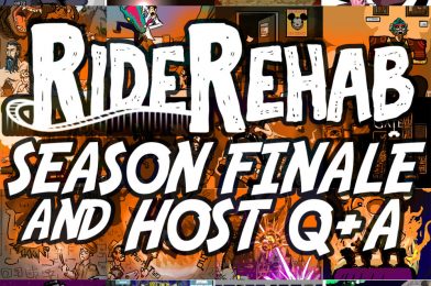 Ride Rehab Season Finale and Q&A TONIGHT at 9:00 PM (ET)