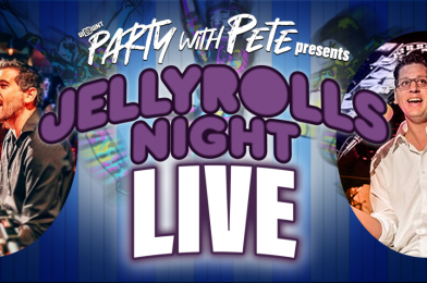 WDWNT and Party with Pete Present… JELLYROLLS NIGHT – LIVE! on August 20 at 9:00 PM (ET), Charity Proceeds for Give Kids The World