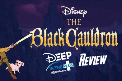 DISNEY+ REVIEW: “The Black Cauldron” on Deep in the Plus