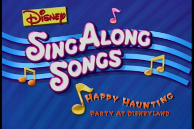 The SATURDAY SIX Looks at DISNEY SING ALONG SONGS – Happy Haunting