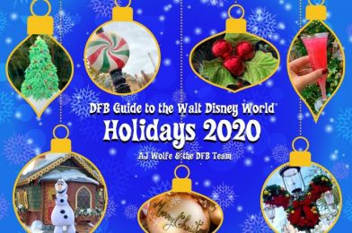 Start Your Holiday Planning TODAY with the DFB Guide to the Walt Disney World Holidays 2020