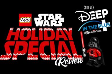 Watch the “LEGO Star Wars Holiday Special” with Rob & Jill on Deep In The Plus Live TONIGHT at 9:00 PM (ET)