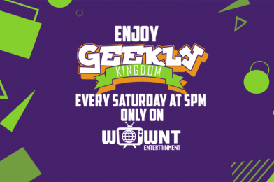 Catch the Return of Geekly Kingdom Today at 5:00 PM (ET) on WDWNT Entertainment