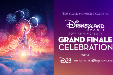 Details Announced for D23 Exclusive Event Celebrating Disneyland Paris 30th Anniversary Grand Finale