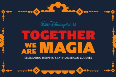 New & Returning Items to Celebrate at Walt Disney World During Hispanic & Latin American Heritage Month