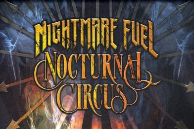 ‘Nocturnal Circus’ is Not Your Grandma’s ‘Nightmare Fuel’